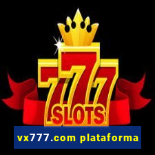 vx777.com plataforma